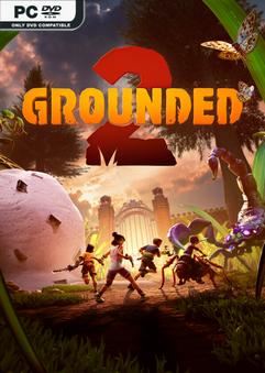 Bộ sưu tập game Grounded 2