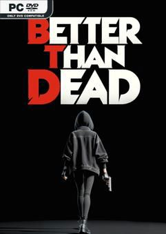 Tải game Better Than Dead v0.191 Early Access