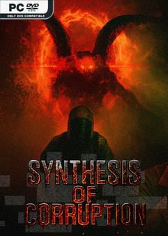 Tải game Synthesis of Corruption-P2P