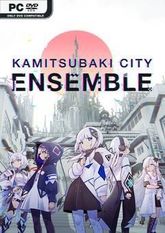 Tải game KAMITSUBAKI CITY ENSEMBLE v1.4.0-P2P