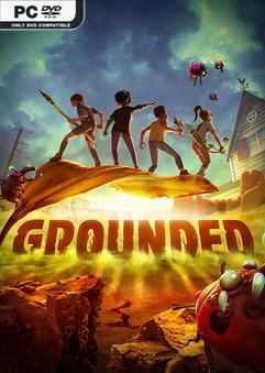 Tải game Grounded v1.4.5.4679-P2P