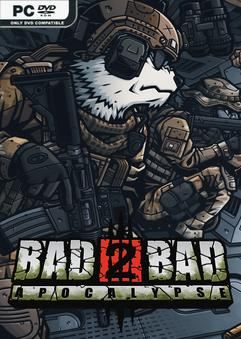 Tải game Bad 2 Bad Apocalypse-Chronos