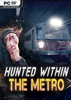 Tải game Hunted Within The Metro-GoldBerg