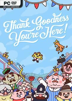 Tải game Thank Goodness Youre Here-GoldBerg