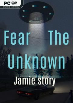 Bộ sưu tập game Fear The Unknown - Jamie Story