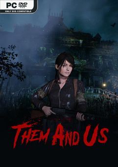 Tải game Them and Us v1.1.1-P2P