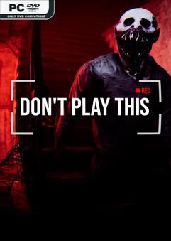 Tải game Dont Play This-TENOKE