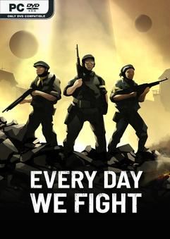 Bộ sưu tập game Every Day We Fight