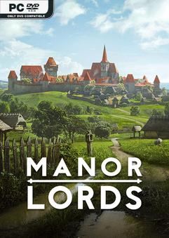 Tải game Manor Lords v0.7.972 Early Access