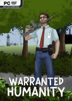Bộ sưu tập game Warranted Humanity