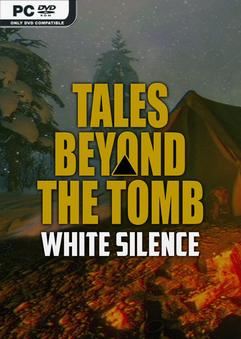 Bộ sưu tập game Tales Beyond The Tomb - White Silence